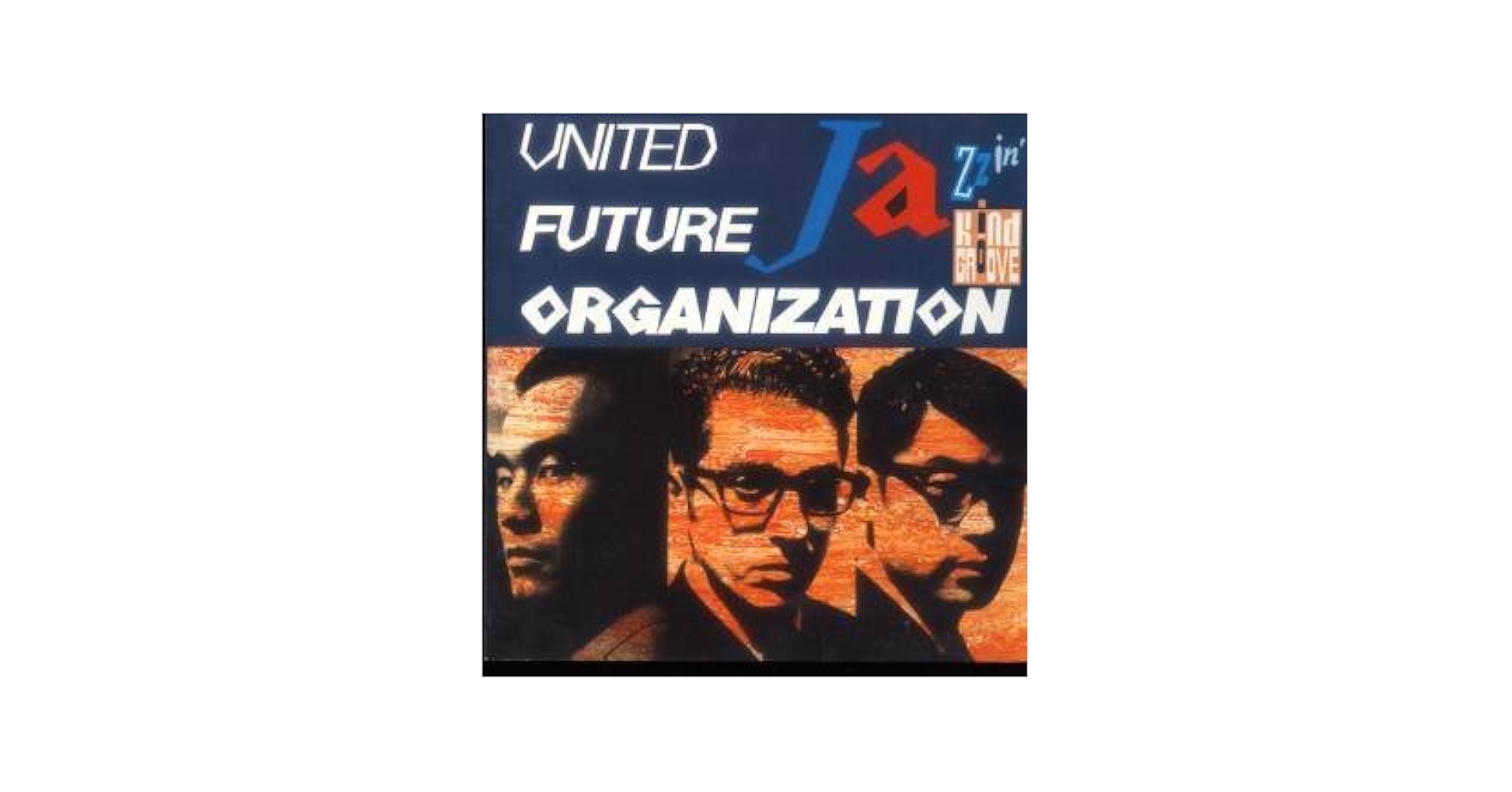 洋楽 United Future Organization - Jazzin United Future Organization: Jazzin' - Amazon.com Music